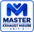 Master Exhaust House
