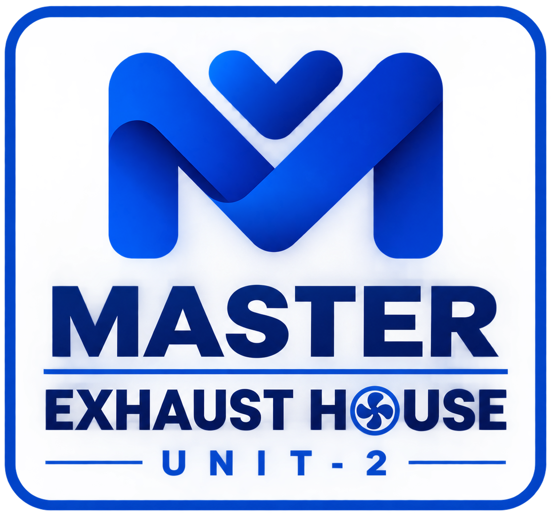 Master Exhaust House